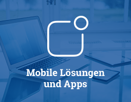 Mobile Lösungen und Apps